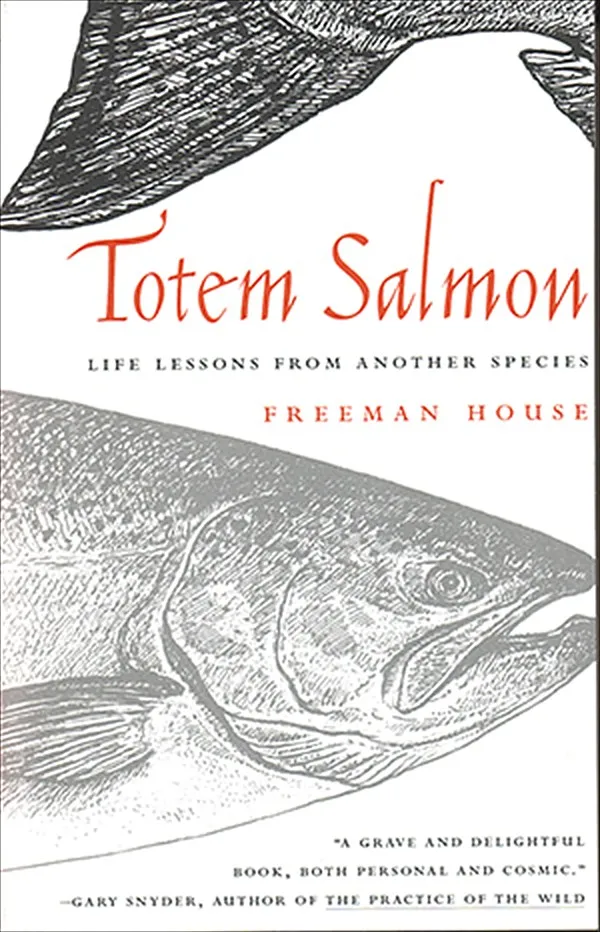 Cover of Totem Salmon by Freeman House